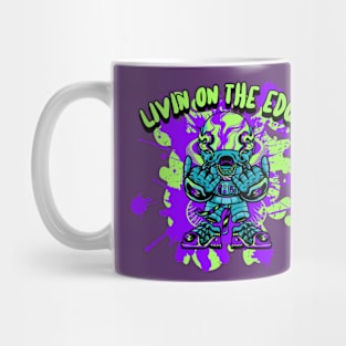 Livin On The Edge Mug